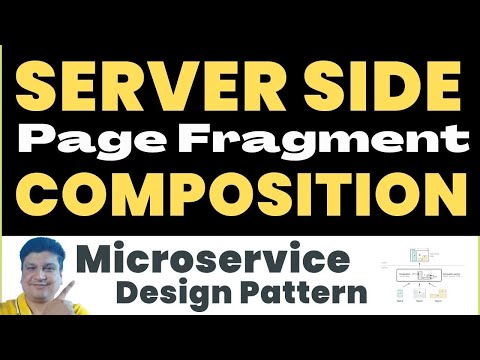 Server Side Page Fragment Composition Design Pattern for Microservices Explained with Examples