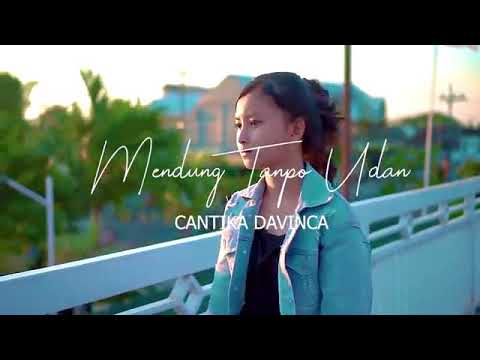 Mendung tanpo udan - cantika davinca