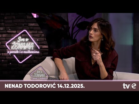 Emisija: Sve o ženama a pomalo i o muškarcima - 14.12.2025.