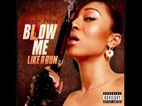 Sweet Peezy "Like a Gun" Produced by DJ Burn One