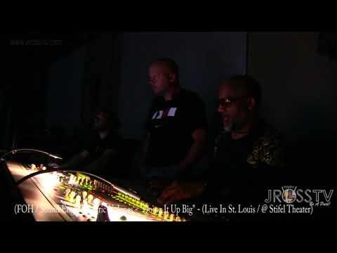 James Ross @ (FOH Sound) Eric N. Jones - "Anthony Hamilton Band" -  www.Jross-tv.com (St. Louis)