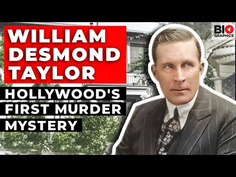 William Desmond Taylor: Hollywood's First Murder Mystery