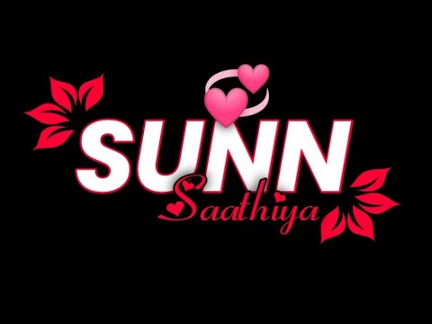 sun sathiya mahiya barsa de lyrics sun sathiya mahiya barsa de lyrics