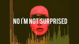Not Surprised (Official Lyric Video)
