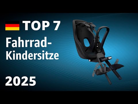TOP—7. Beste Fahrrad-Kindersitze. Test & Vergleich 2025
