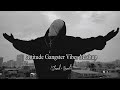 Gangster Hood Slowed Reverb Mashup Sidhu Moose Wala Shubh Karan