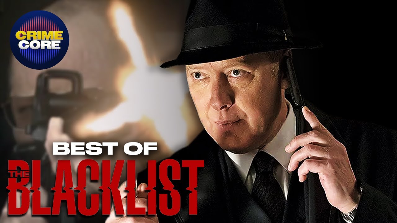 Best of The Blacklist! | CrimeCore