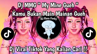 Download lagu DJ MMG ( MY MINE GUEH  ) KAMU BUAT AKU JADI PUSING MELELEH || DJ VIRAL TIKTOK 2026 !! mp3