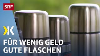 Thermosflaschen im Test: Gut und erst noch günstig | 2018 | Kassensturz | SRF