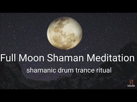 Shamanic Meditation Full Moon shaman full moon meditation - journey drum trance ritual