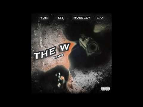 C.O The W (Slidewavy Remix) ft. Yum, IZZ, & Moseley