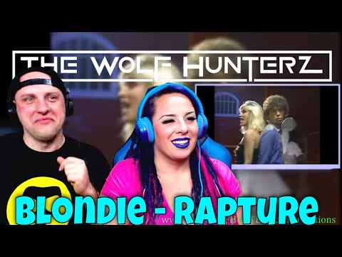 Blondie - Rapture | THE WOLF HUNTERZ Reactions