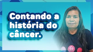 Contando a história do câncer