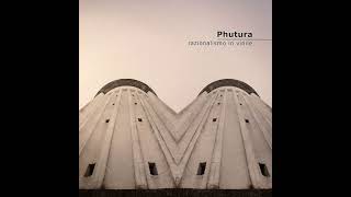 Phutura - Razionalismo In Vinile Vol. 1
