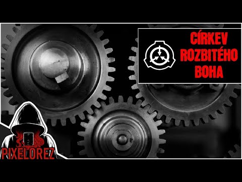 GOI-004 "Církev Rozbitého Boha" - Záznam Nadace SCP