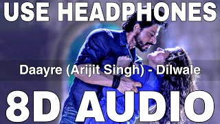Download lagu Daayre (8D Audio) || Dilwale || Arijit Singh || Amitabh Bhattacharya || Shah Rukh Khan, Kajol mp3 Download lagu Daayre (8D Audio) || Dilwale || Arijit Singh || Amitabh Bhattacharya || Shah Rukh Khan, Kajol mp3