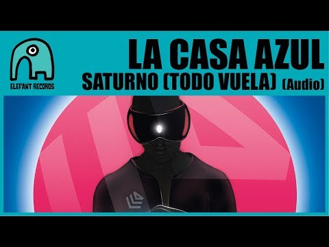 Saturno (todo Vuela) - La Casa Azul