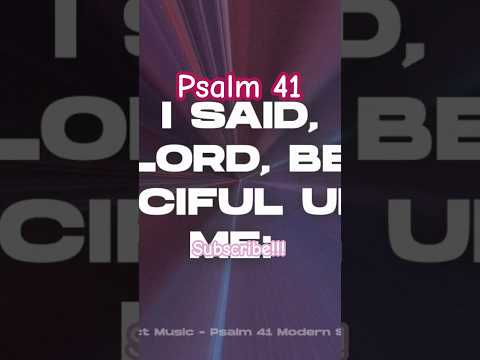 Psalm 41 Modern Song Format - Official Lyric Video Short