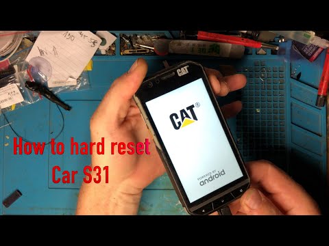 Cat S31 Hard reset
