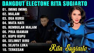 Download lagu ALBUM DANGDUT ELECTONE RITA SUGIARTO TERBARU COVER DANGDUT ORGEN TUNGGAL mp3 Download lagu ALBUM DANGDUT ELECTONE RITA SUGIARTO TERBARU COVER DANGDUT ORGEN TUNGGAL mp3