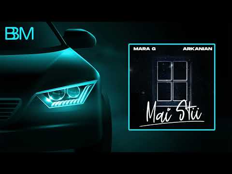 Mara G x Arkanian - Mai știi (BASS BOOSTED)