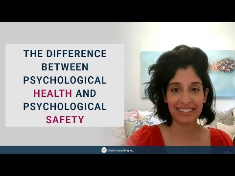 The Difference Between Psychological Health and Psychological Safety