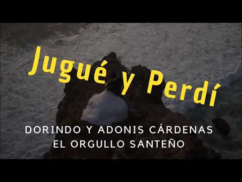 JUGUE Y PERDI  - DORINDO CARDENAS