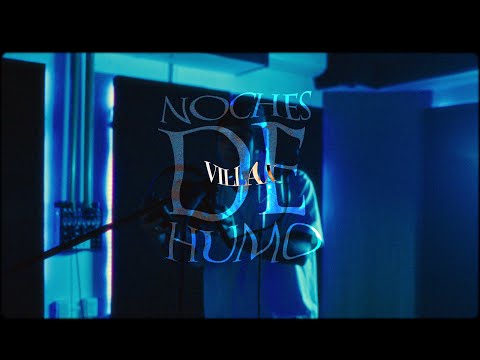 Villax - Noches De Humo.