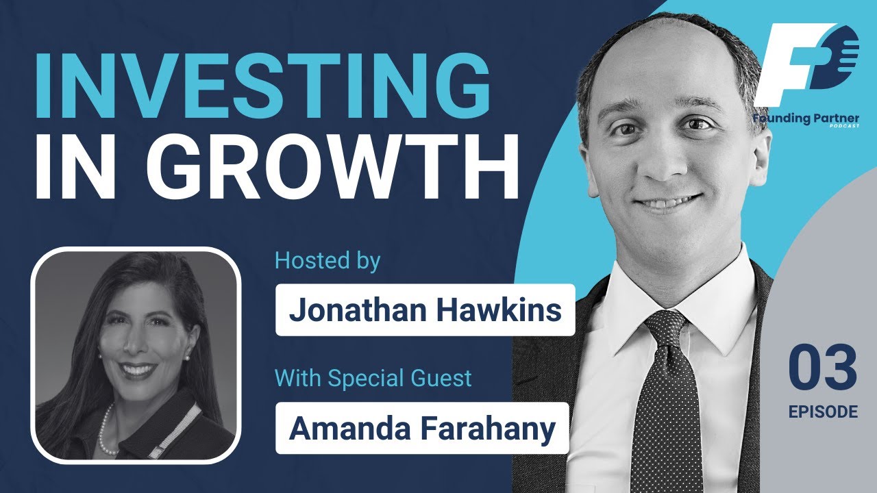 Investing in Growth with Amanda Farahany