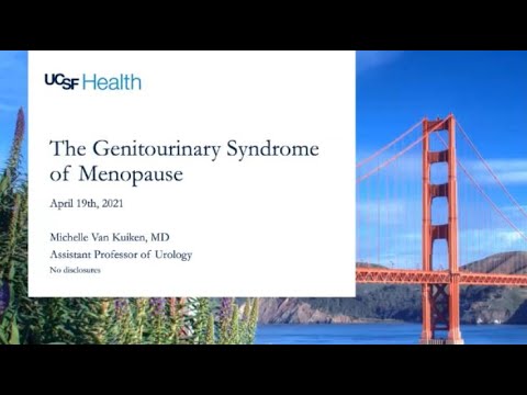 4.19.2021 Urology COViD Didactics - The Genitourinary Syndrome of Menopause