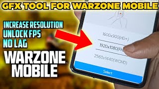 Warzone Mobile RESOLUTION INCREASE Trick | Unlock 60 FPS | GFX TOOL for WARZONE MOBILE