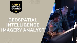 Army National Guard Geospatial Intelligence Imagery Analyst - SRSC