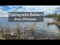 Video Thumbnail for Fishing With Bobbers And Minnows.