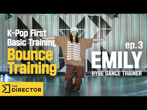 K-Pop first basic training- Bounce training by Hybe dance trainer EMILY
