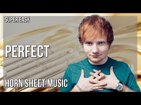 SUPER EASY Horn Sheet Music: How to play Perfect  by Ed Sheeran