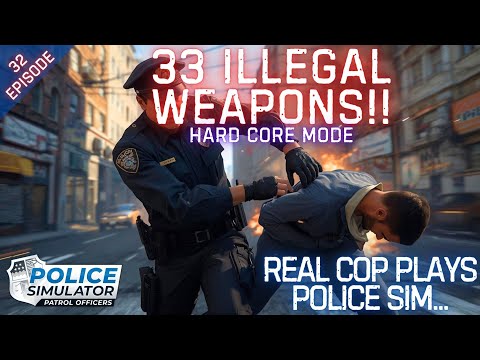 REAL COP PLAYS POLICE SIMULATOR - Police Simulator: Patrol Officers - Hard Core Mode - Episode 32