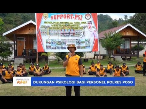 PERSONEL POLRES POSO DAPATKAN DUKUNGAN PSIKOLOGI
