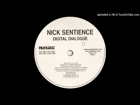 Nick Sentience - Digital Dialogue (Original Mix)-2000