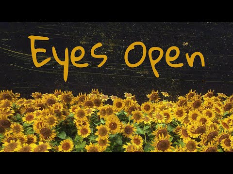 Video thumbnail for Eyes Open