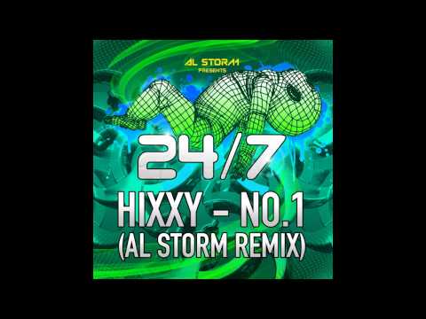 Hixxy - No.1 (Al Storm Remix) [24/7 Hardcore]