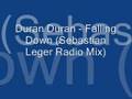 Duran Duran - Falling Down (Sebastian Leger ...