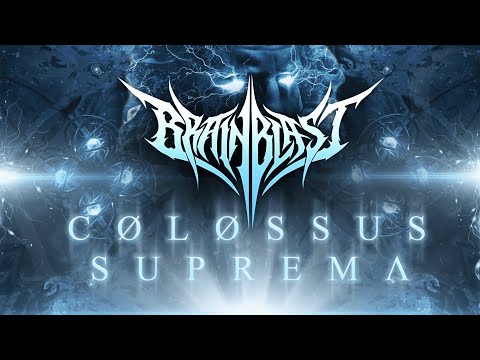 BRAINBLAST - COLOSSUS SUPREMA (OFFICIAL LYRIC VIDEO)