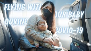 Flying with a 4 Month Old During COVID-19 | Helpful Travel Tips | Baby's First Flight