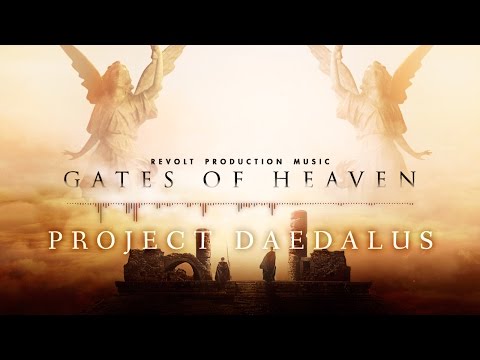 Revolt Production Music - Project Daedalus [Gates of Heaven]