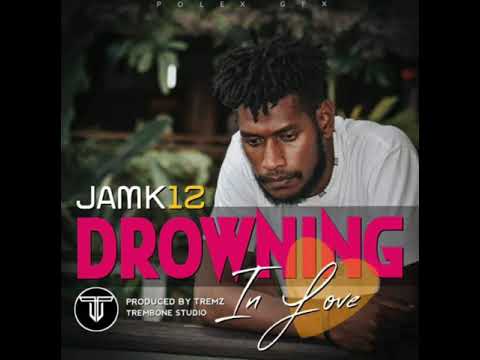 JAMK12 - Drowning In Love (2020) TremBone Studio