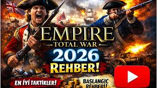 Empire Total War Rehber ,Nasıl Oynanır,Başlangıç Rehberi