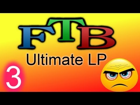 FTB/Feed The Beast Ultimate LP - Episode 3 - Major Screw Up