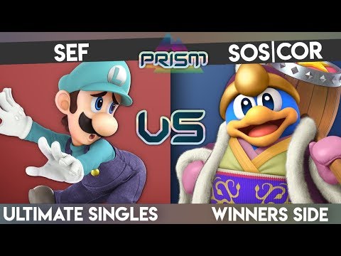 PRISM 158 - Sef (Luigi) vs. SOS | Cor (King Dedede) - Winners Side - Smash Ultimate Singles