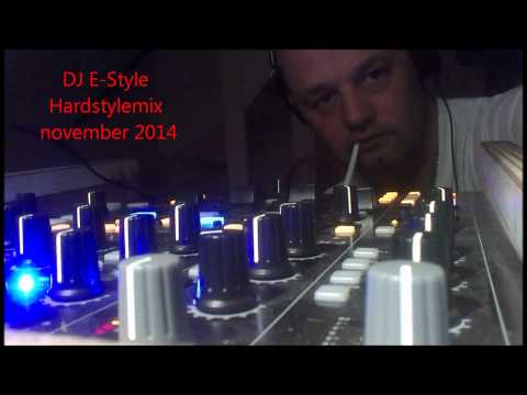 DJ E Style Hardstylemix November 2014