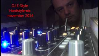 DJ E Style Hardstylemix November 2014